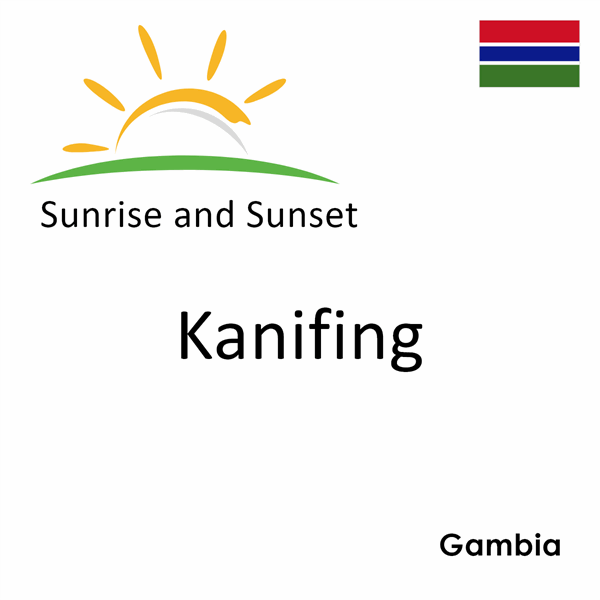 Sunrise and sunset times for Kanifing, Gambia