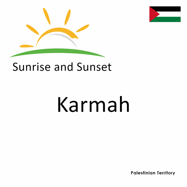 Sunrise and sunset times for Karmah, Palestinian Territory