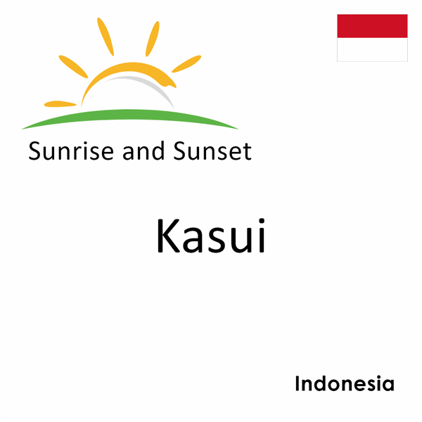 Sunrise and sunset times for Kasui, Indonesia