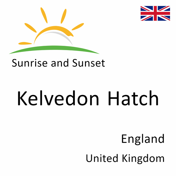 Sunrise and sunset times for Kelvedon Hatch, England, United Kingdom