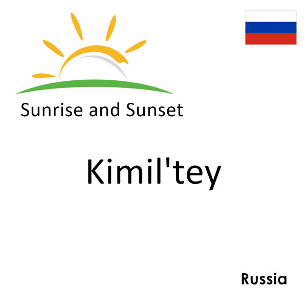 Sunrise and sunset times for Kimil'tey, Russia