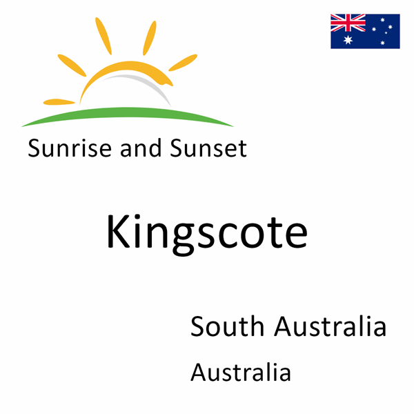 Sunrise and sunset times for Kingscote, South Australia, Australia