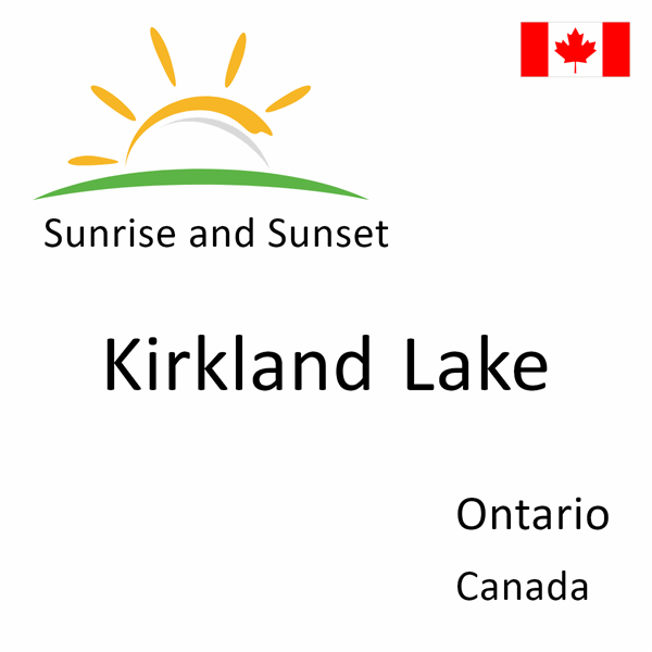 Sunrise and sunset times for Kirkland Lake, Ontario, Canada