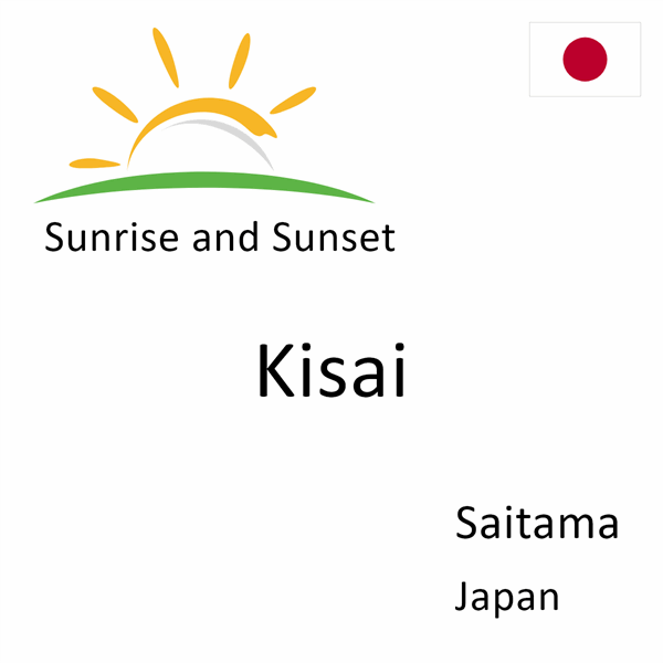 Sunrise and sunset times for Kisai, Saitama, Japan