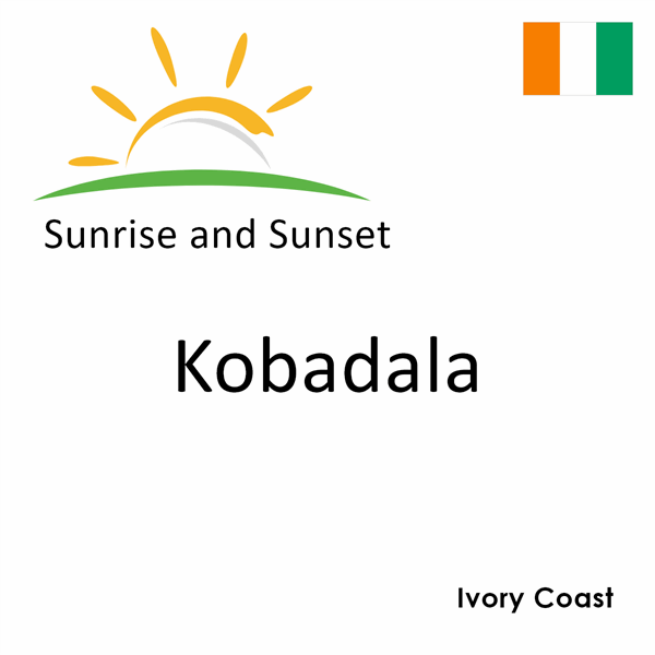 Sunrise and sunset times for Kobadala, Ivory Coast