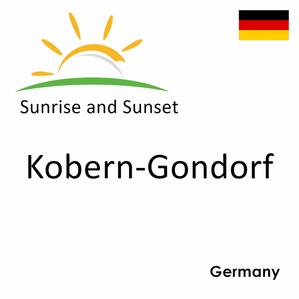 Sunrise and sunset times for Kobern-Gondorf, Germany