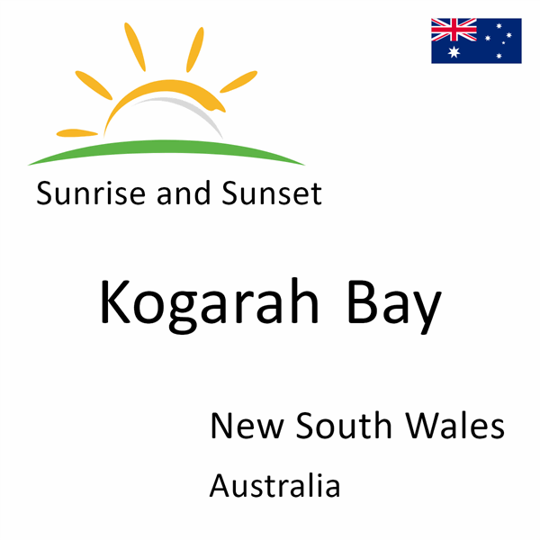 Sunrise and sunset times for Kogarah Bay, New South Wales, Australia