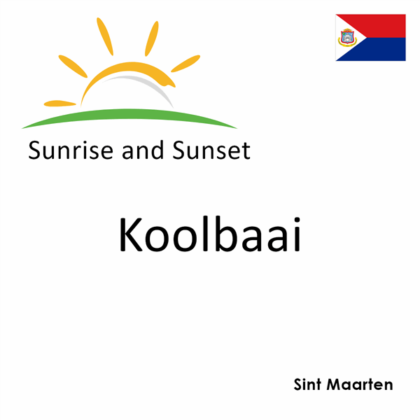 Sunrise and sunset times for Koolbaai, Sint Maarten