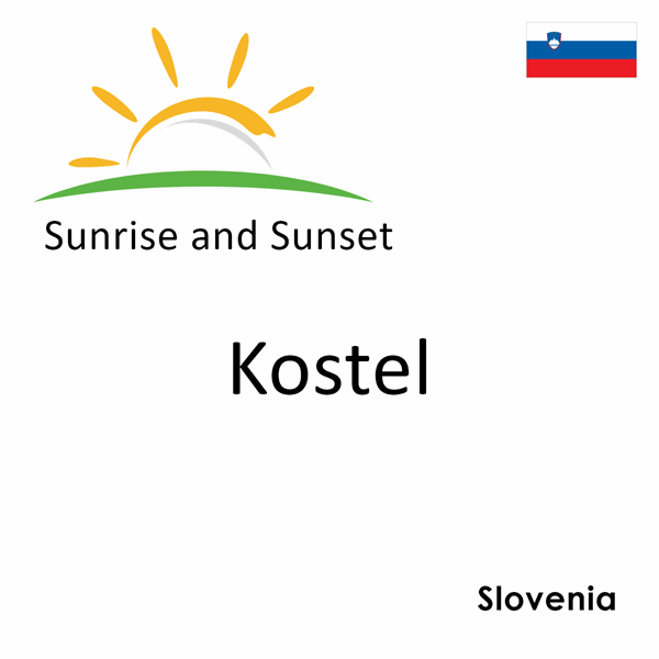 Sunrise and sunset times for Kostel, Slovenia