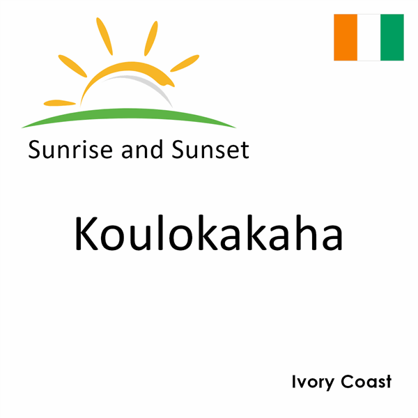 Sunrise and sunset times for Koulokakaha, Ivory Coast