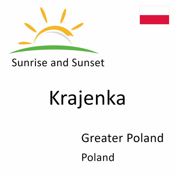 Sunrise and sunset times for Krajenka, Greater Poland, Poland