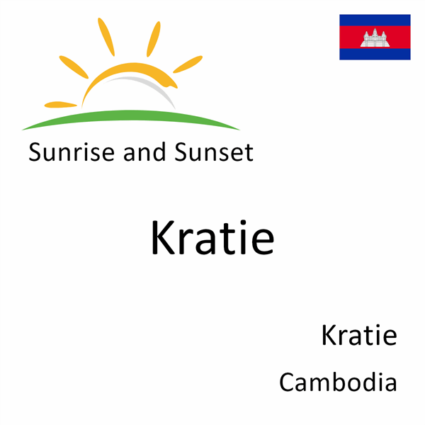 Sunrise and sunset times for Kratie, Kratie, Cambodia