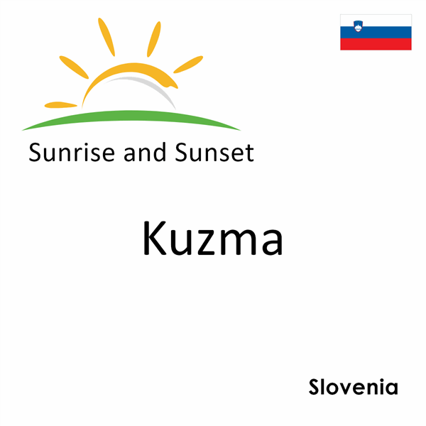 Sunrise and sunset times for Kuzma, Slovenia