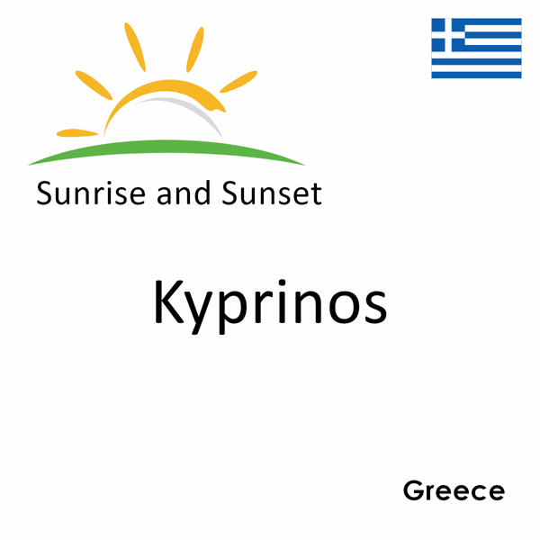 Sunrise and sunset times for Kyprinos, Greece