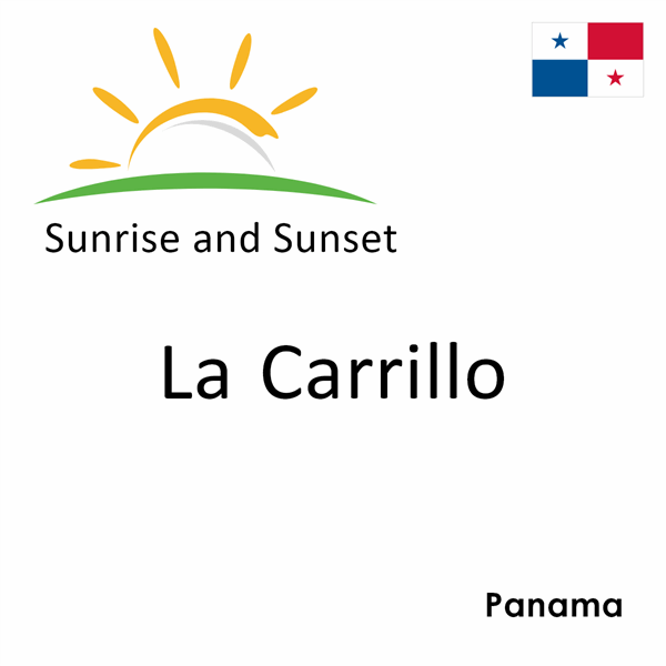 Sunrise and sunset times for La Carrillo, Panama