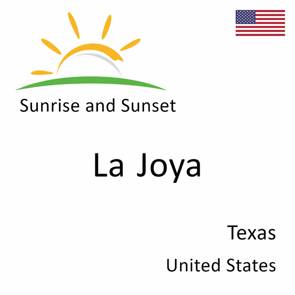 Sunrise and sunset times for La Joya, Texas, United States