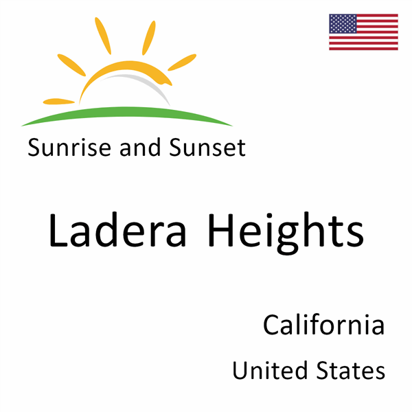 Sunrise and sunset times for Ladera Heights, California, United States