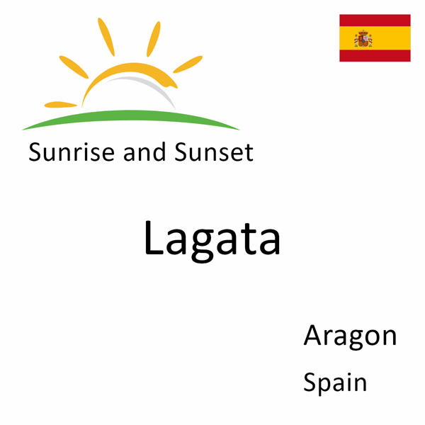 Sunrise and sunset times for Lagata, Aragon, Spain