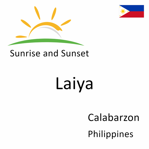 Sunrise and sunset times for Laiya, Calabarzon, Philippines