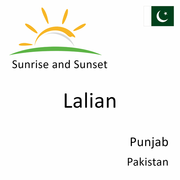 Sunrise and sunset times for Lalian, Punjab, Pakistan