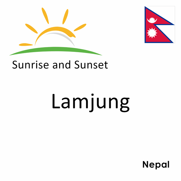 Sunrise and sunset times for Lamjung, Nepal