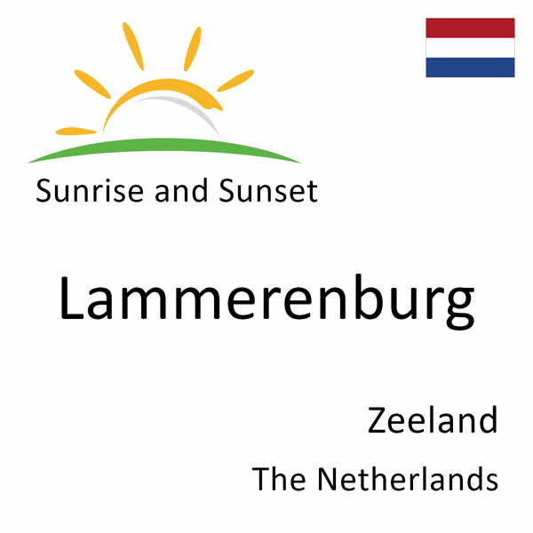 Sunrise and sunset times for Lammerenburg, Zeeland, The Netherlands