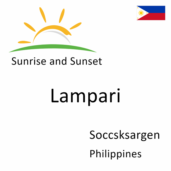 Sunrise and sunset times for Lampari, Soccsksargen, Philippines