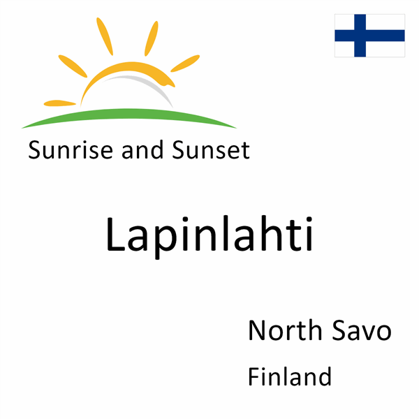 Sunrise and sunset times for Lapinlahti, North Savo, Finland