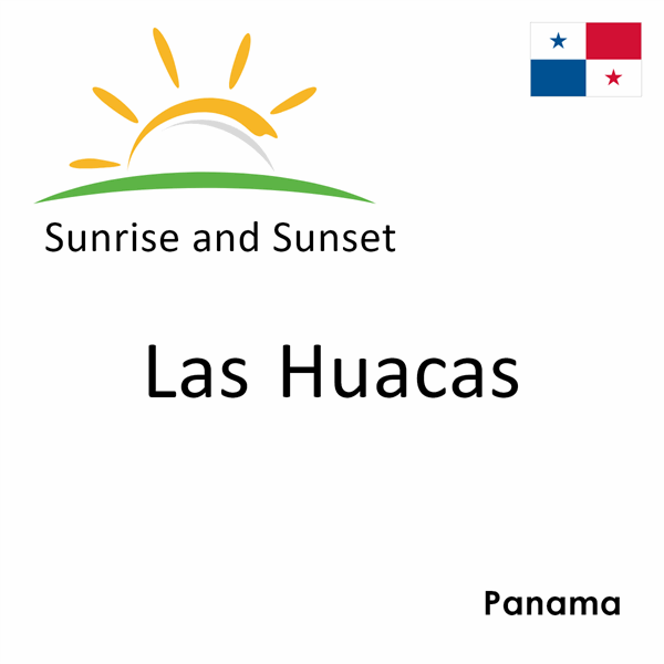 Sunrise and sunset times for Las Huacas, Panama