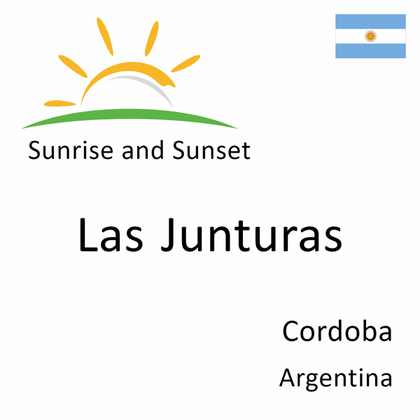 Sunrise and sunset times for Las Junturas, Cordoba, Argentina