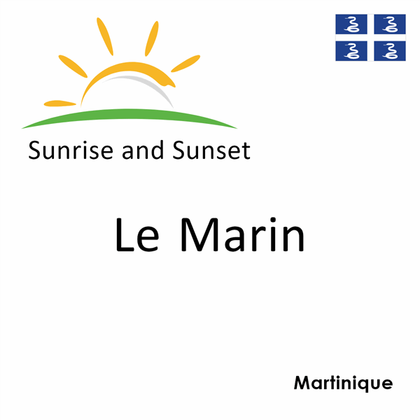 Sunrise and sunset times for Le Marin, Martinique