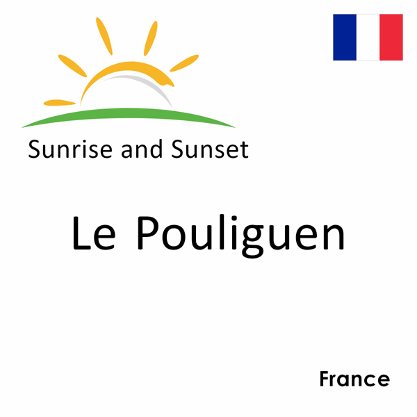 Sunrise and sunset times for Le Pouliguen, France