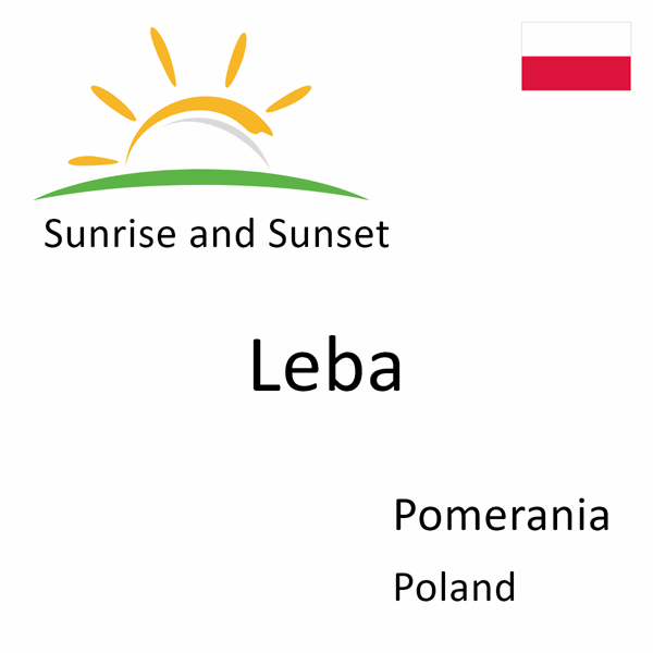 Sunrise and sunset times for Leba, Pomerania, Poland