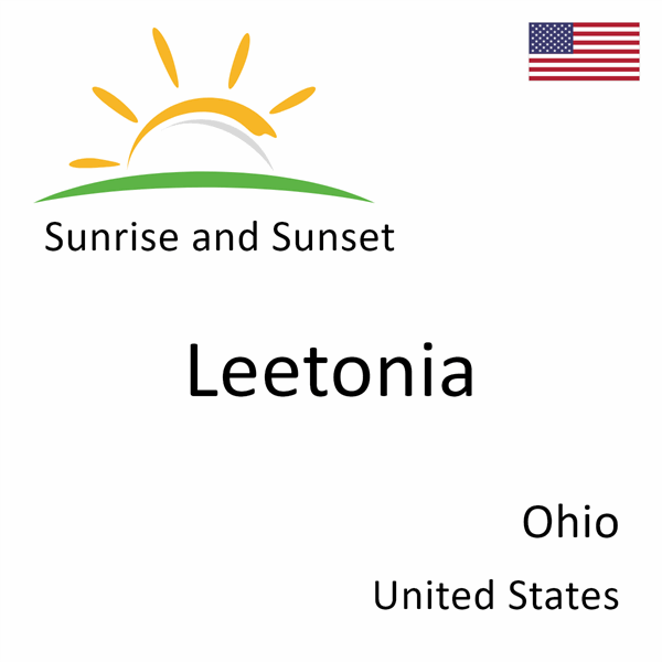 Sunrise and sunset times for Leetonia, Ohio, United States