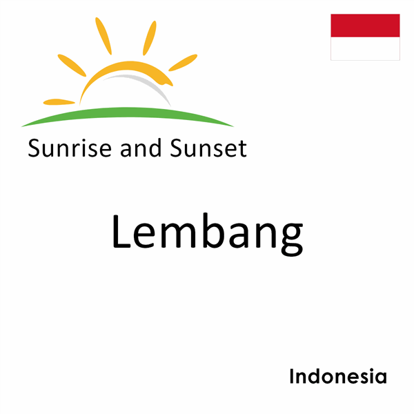 Sunrise and sunset times for Lembang, Indonesia