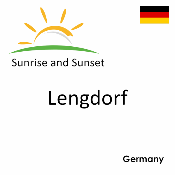 Sunrise and sunset times for Lengdorf, Germany