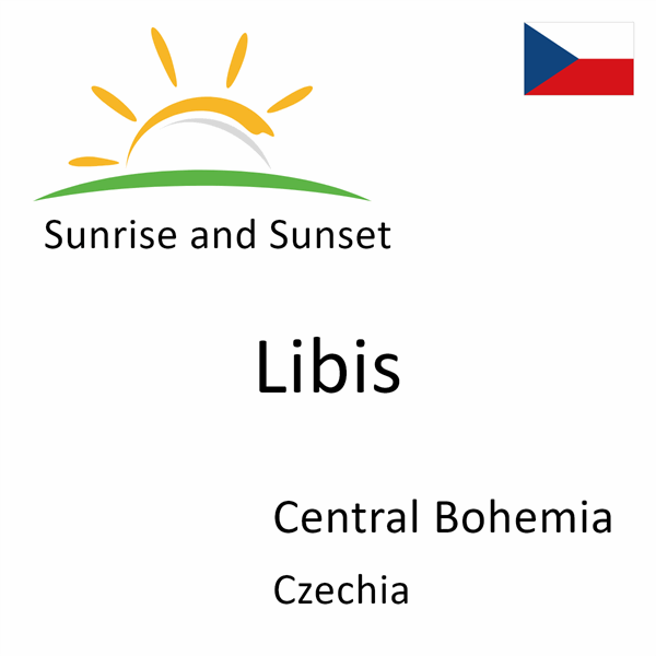 Sunrise and sunset times for Libis, Central Bohemia, Czechia