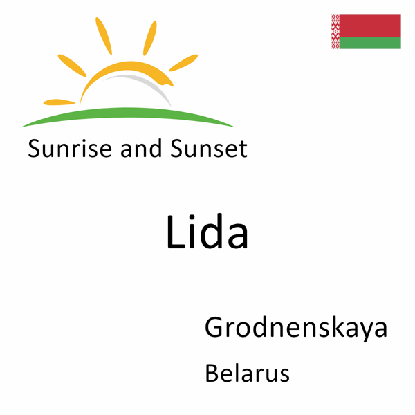 Sunrise and sunset times for Lida, Grodnenskaya, Belarus