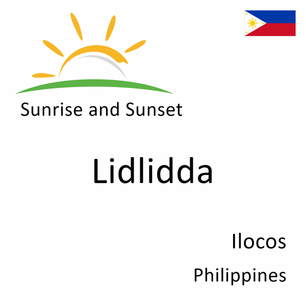 Sunrise and sunset times for Lidlidda, Ilocos, Philippines