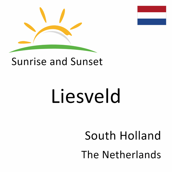 Sunrise and sunset times for Liesveld, South Holland, The Netherlands