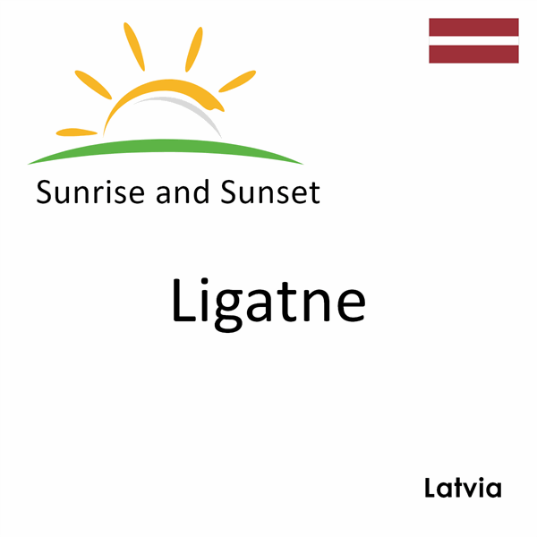 Sunrise and sunset times for Ligatne, Latvia