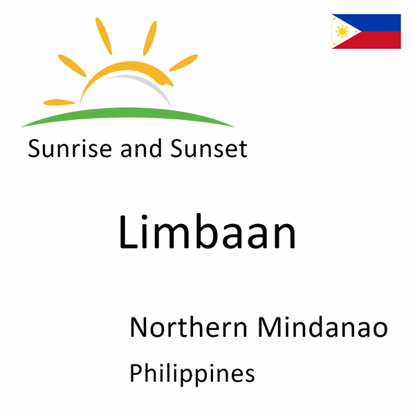 Sunrise and sunset times for Limbaan, Northern Mindanao, Philippines