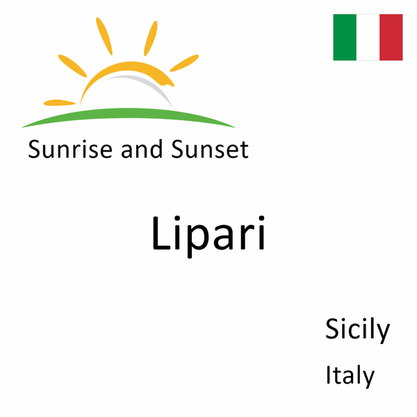 Sunrise and sunset times for Lipari, Sicily, Italy