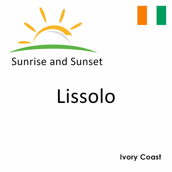 Sunrise and sunset times for Lissolo, Ivory Coast