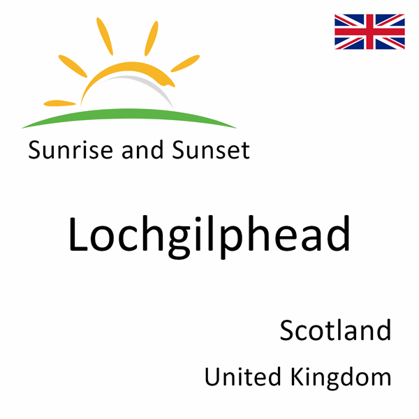 Sunrise and sunset times for Lochgilphead, Scotland, United Kingdom