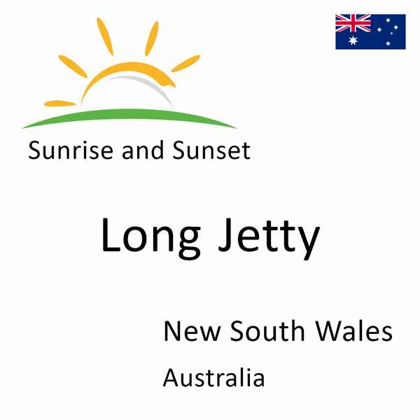 Sunrise and sunset times for Long Jetty, New South Wales, Australia