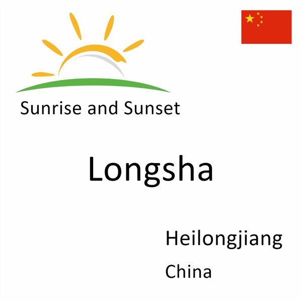 Sunrise and sunset times for Longsha, Heilongjiang, China