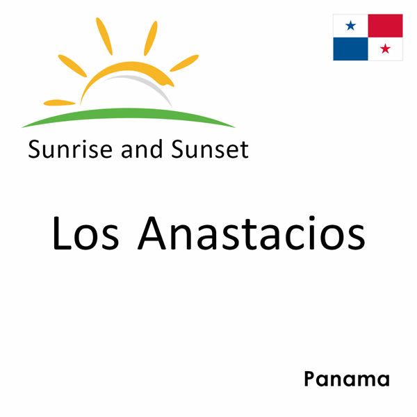 Sunrise and sunset times for Los Anastacios, Panama