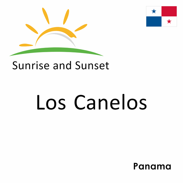 Sunrise and sunset times for Los Canelos, Panama