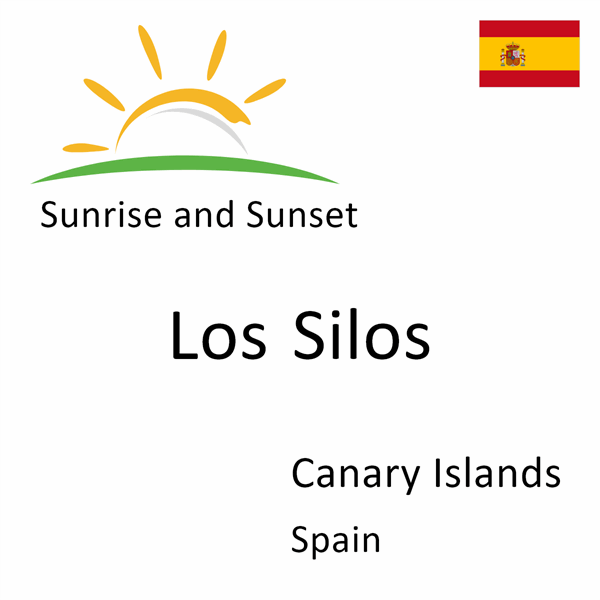 Sunrise and sunset times for Los Silos, Canary Islands, Spain